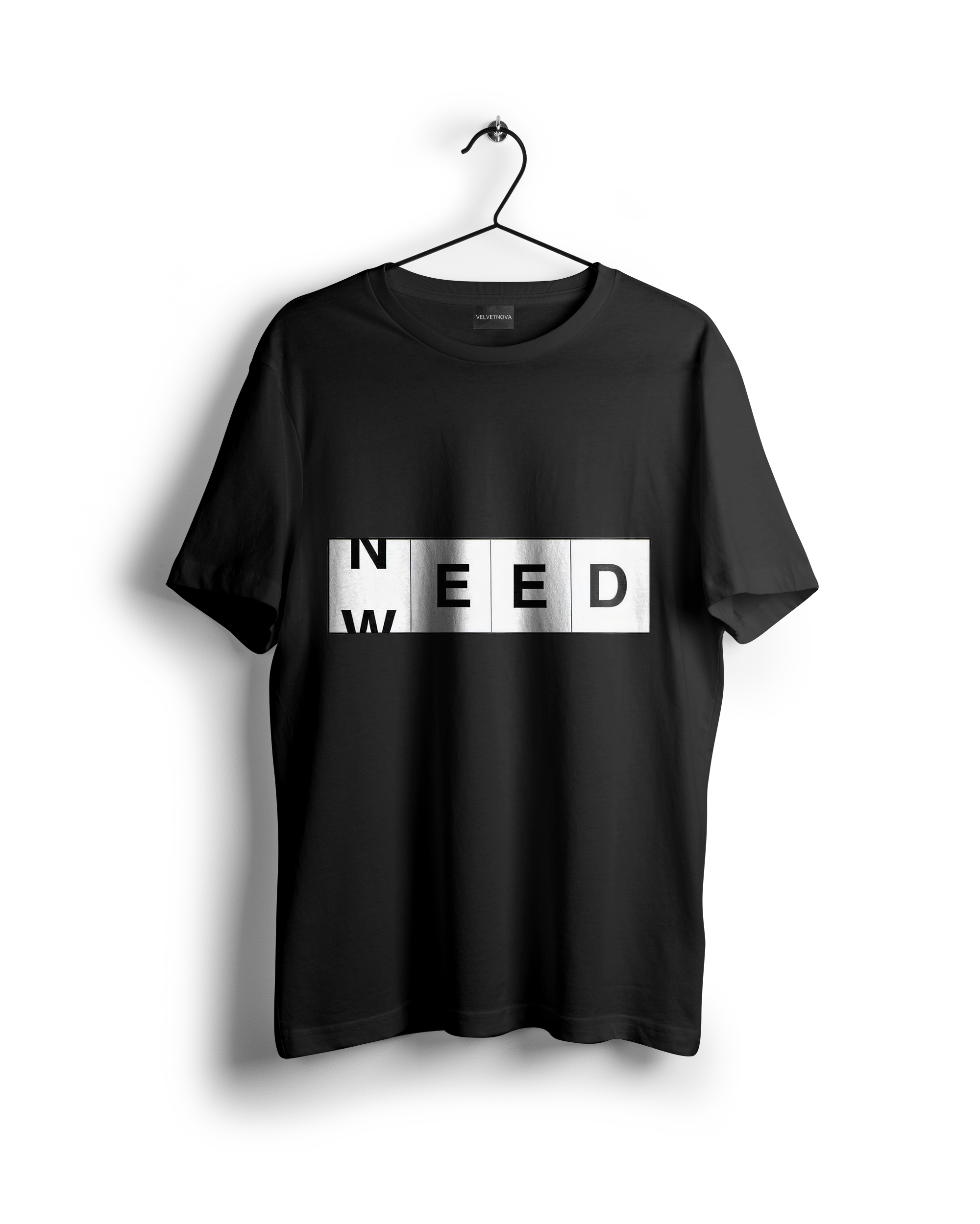 Need Weed T-Shirt