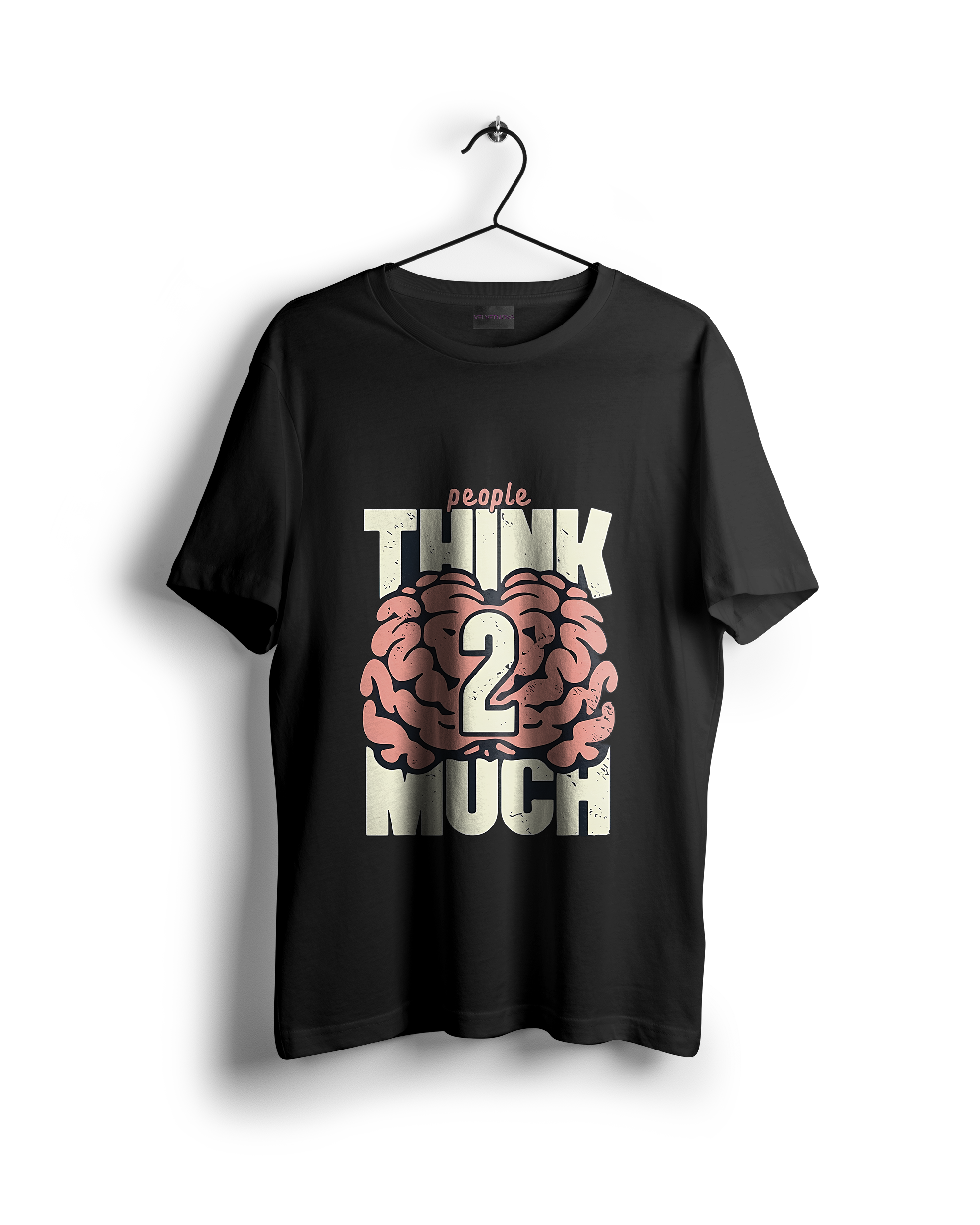 People Think Too Much T-Shirt