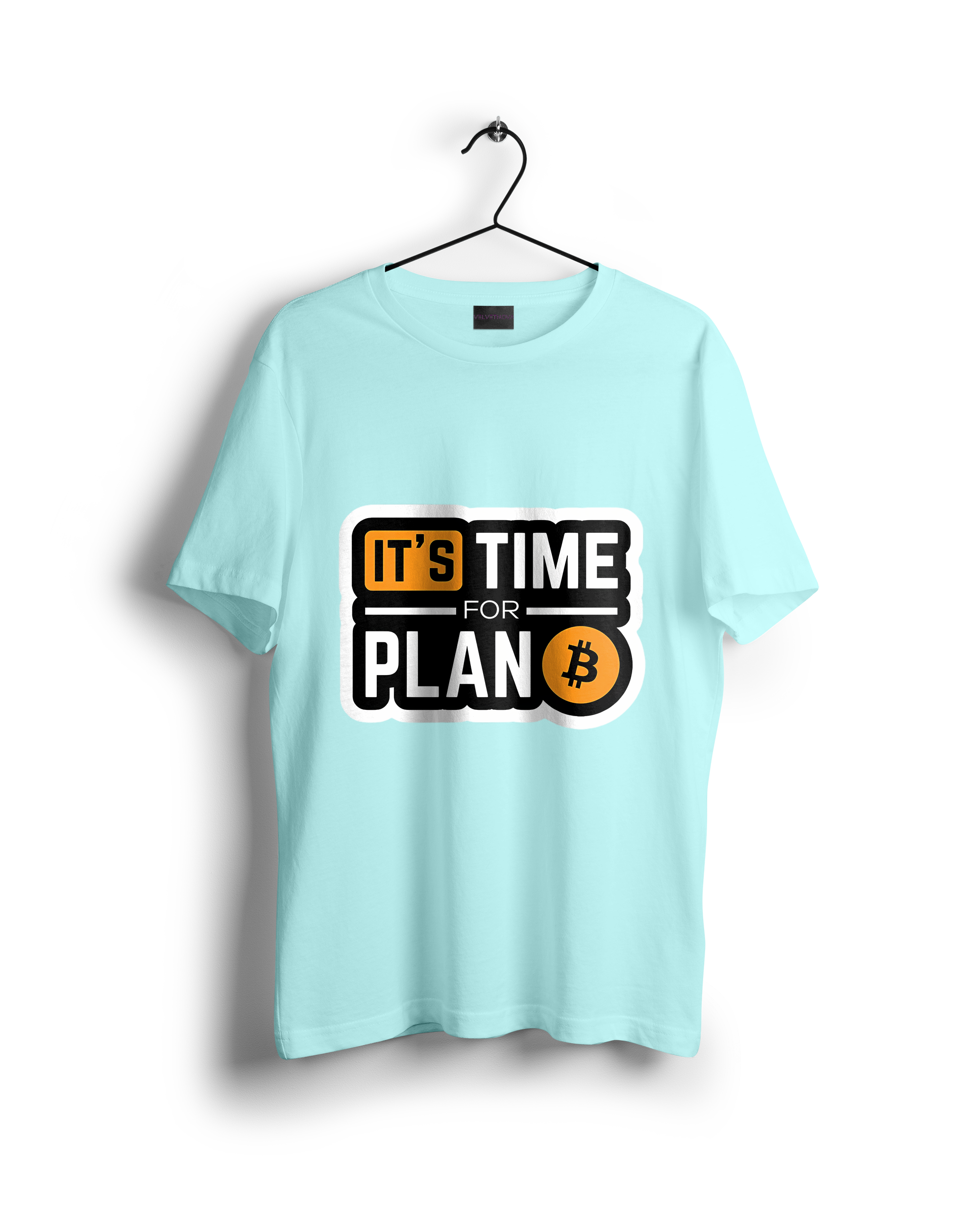 Time For Plan B : Bitcoin T-Shirt