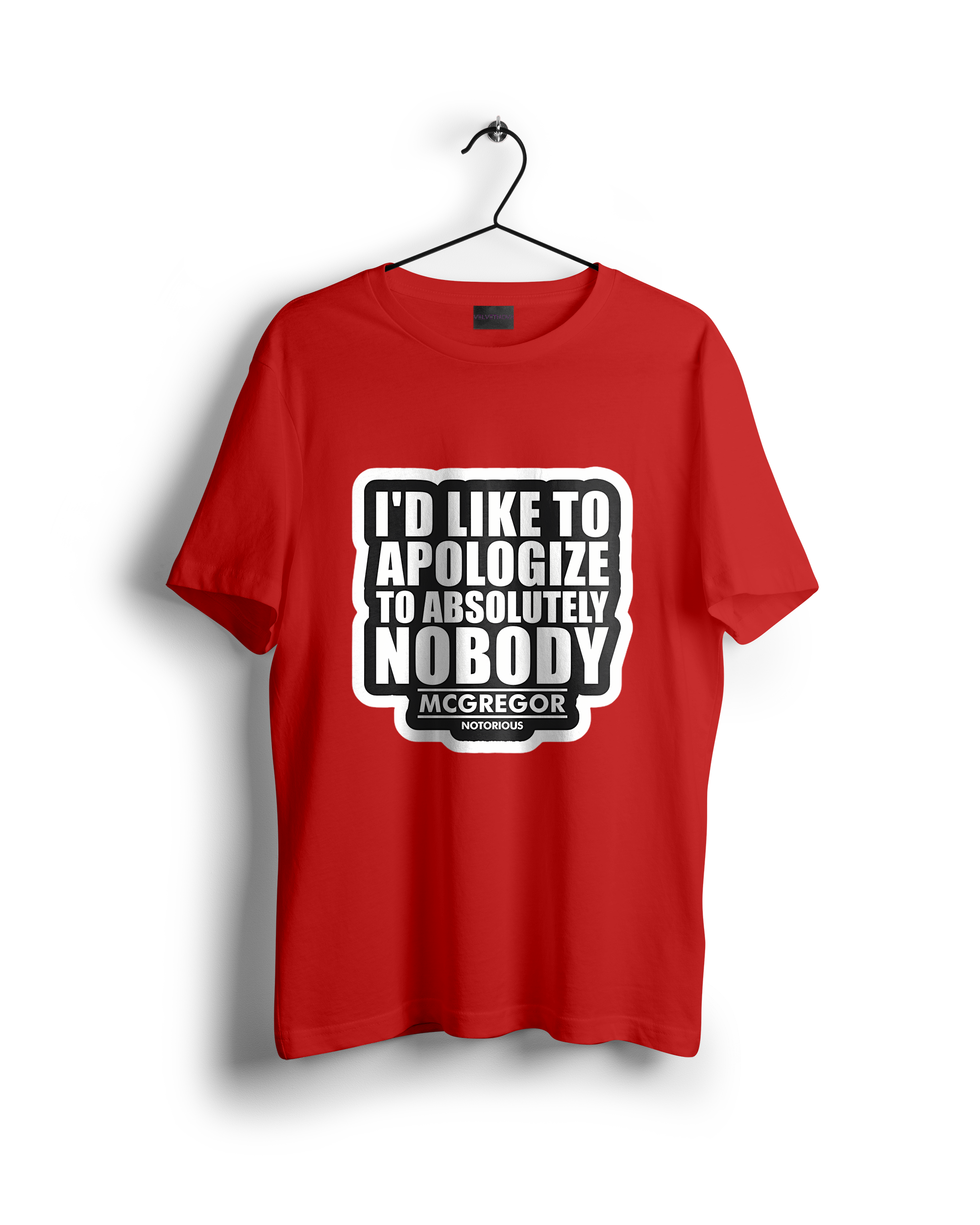 Conor McGregor : I Like To Apologize to Absolutely Nobody MCGREGOR T-Shirt