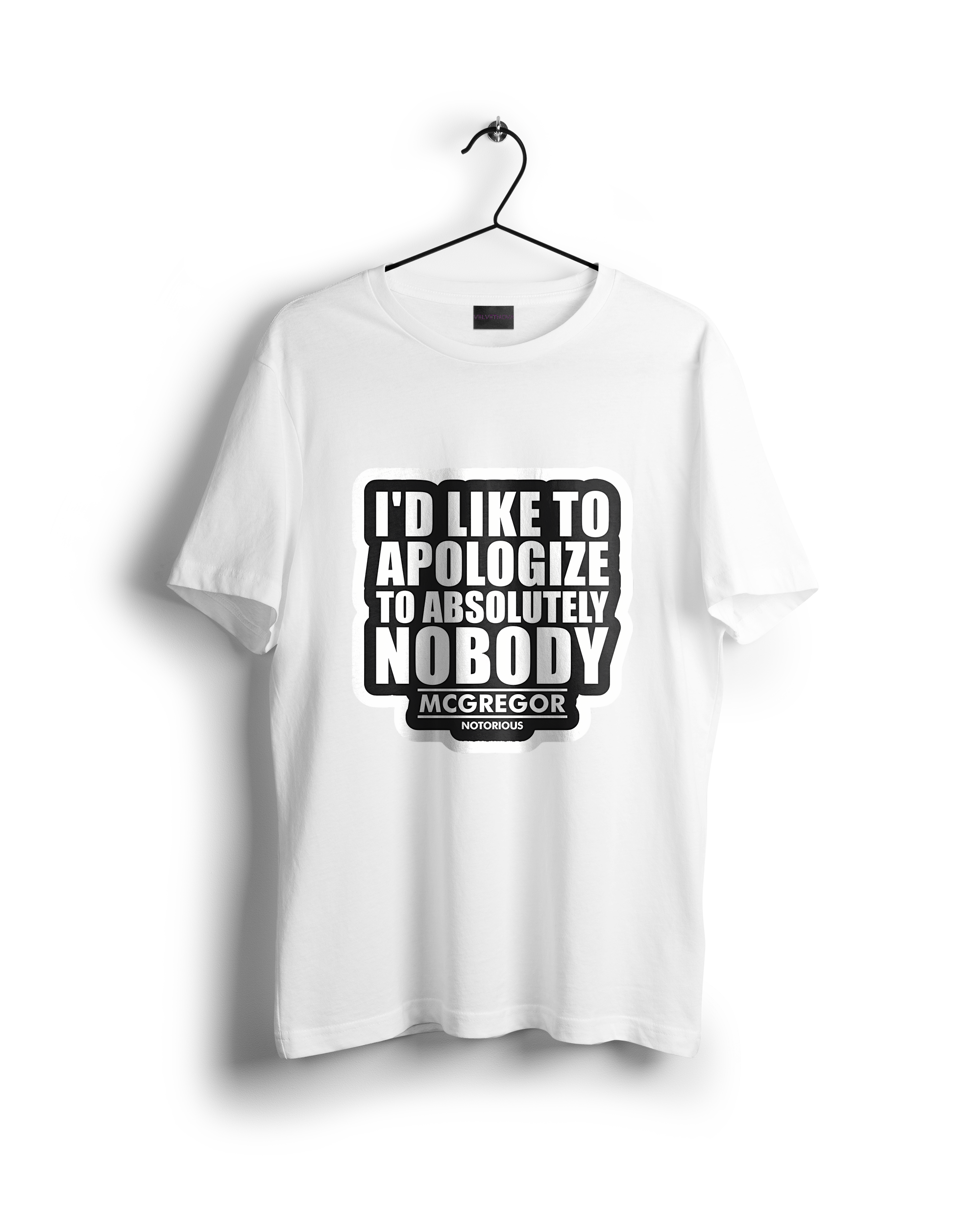 Conor McGregor : I Like To Apologize to Absolutely Nobody MCGREGOR T-Shirt