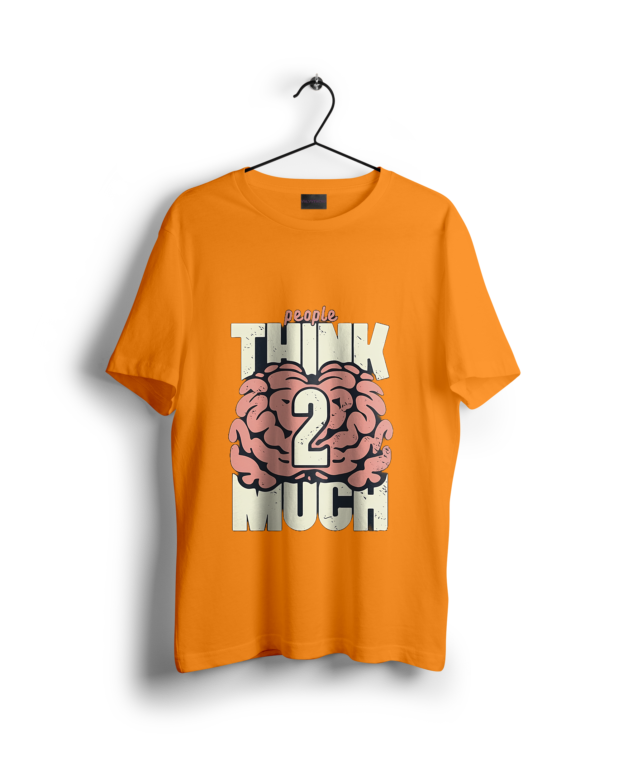 People Think Too Much T-Shirt