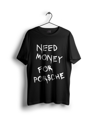 Need Money For Porsche