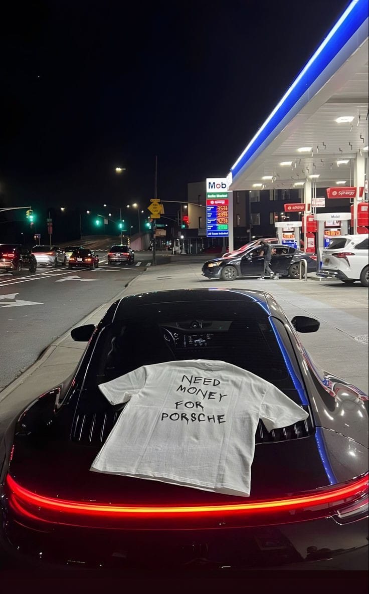Need Money For Porsche
