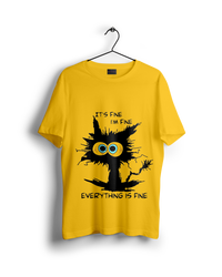 Cat Everything Is Fine T-Shirt