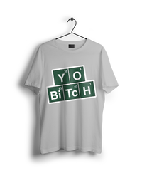 Yo B*tch : Breaking Bad